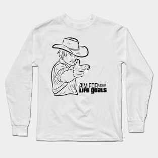 AIM for your life goals Long Sleeve T-Shirt